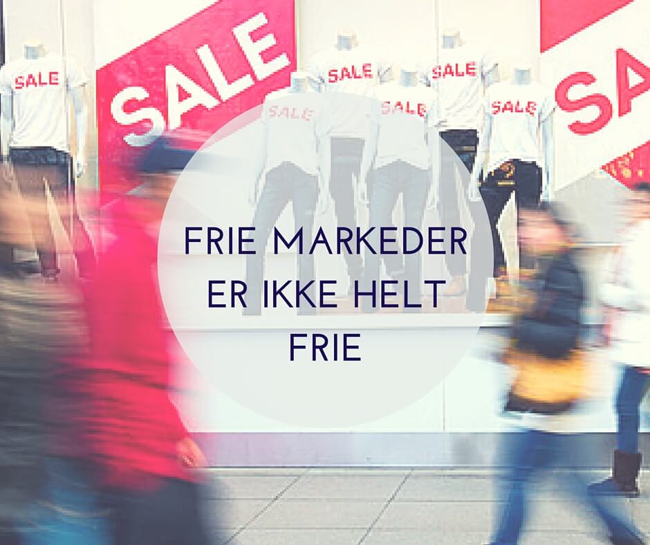 FRIE MARKEDERER IKKE HELTFRIE